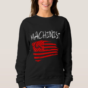 Sweatshirt Machiniste Machine Opérateur Machiniste Usinage 38