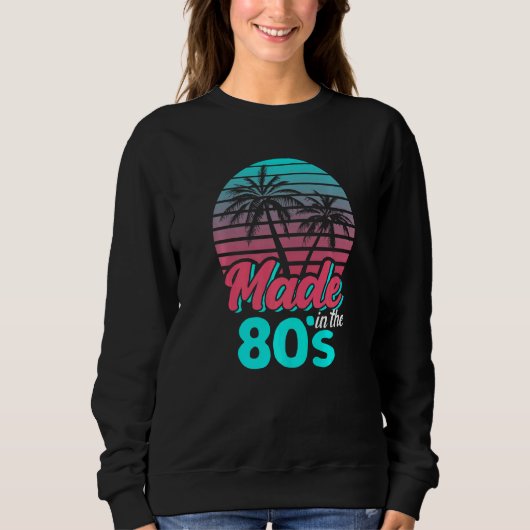 Sweatshirt Made In The 80s Vaporwave Sunset Retro Party Costu (Devant)