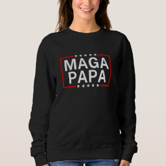Sweatshirt Maga Papa Fête des pères Ultra Maga Conservateur P