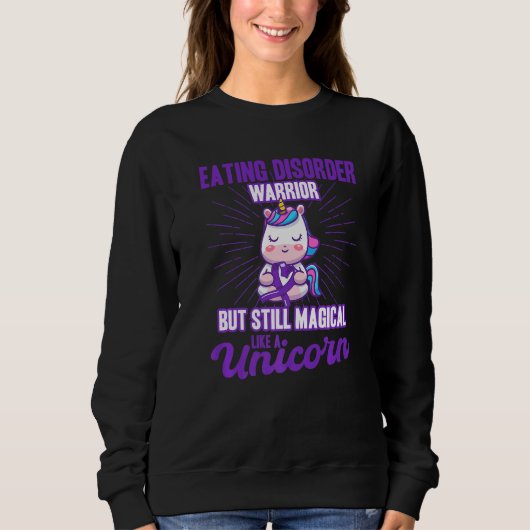 Sweatshirt Magical Like A Unicorn Eating Disorder Awareness   (Devant)