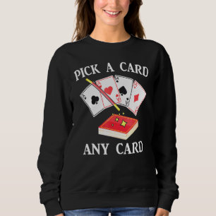 Sweatshirt Magie - Choisir une carte N'importe quelle carte -