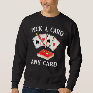 Sweatshirt Magie - Choisir une carte N'importe quelle carte -