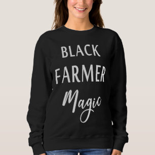 Sweatshirt Magie de l'agriculteur noir Mois de l'histoire des