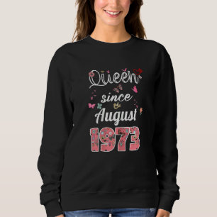 Sweatshirt Magnifique Depuis Août 1973 Fleurs 1973 Août Oisea