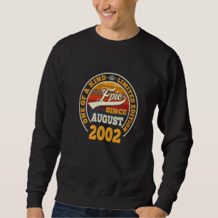 Sweatshirt Magnifique depuis août 2002 20e anniversaire 20 an