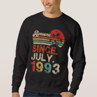 Sweatshirt Magnifique Depuis Juillet 1993 Année Du 29E Annive