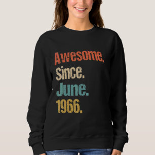 Sweatshirt Magnifique depuis juin 1966 56e anniversaire Vinta