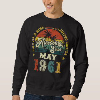 Sweatshirt Magnifique depuis mai 1961 Vintage 61e anniversair