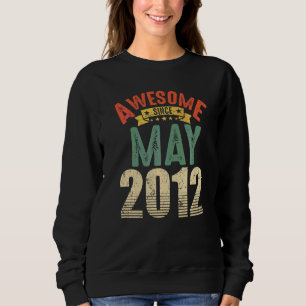 Sweatshirt Magnifique depuis mai 2012 10 ans 10e anniversaire