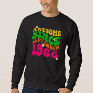 Sweatshirt Magnifique depuis septembre 1966 Anniversaire Supe