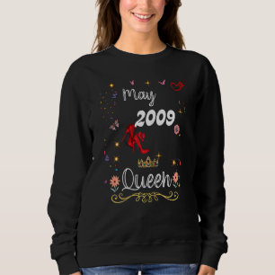 Sweatshirt Mai 2009 Reine depuis mai 2009 Fille femmes annive