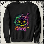 Sweatshirt MainCharacterEnergy | ExDesigner | Halloween