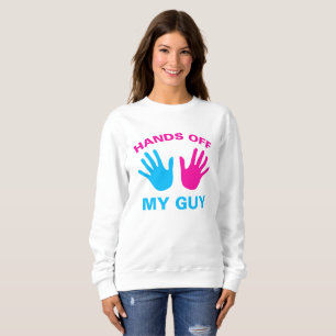 Sweatshirt Mains de mon mec et de ma chemise