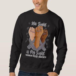 Sweatshirt Mains son combat est ma lutte contre la maladie de