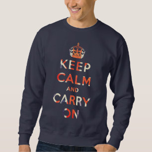 Sweatshirt maintenez calme et continuez le drapeau d'Union