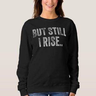 Sweatshirt Mais J'Augmente Encore L'Inspiration Féminine Femm