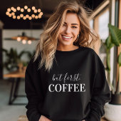 Sweatshirt Mais le premier café