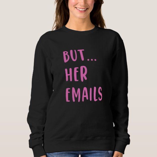 Sweatshirt Mais Ses Emails 15 (Devant)