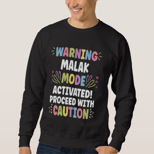 Sweatshirt MALAK Personalized Name Funny Cute Custom MALAK Na (Devant)