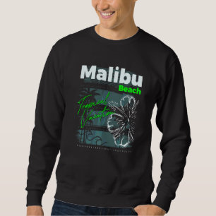 Sweatshirt Malibu Beach California Novelty Graphic Tee - shir