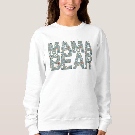 Sweatshirt Mama Bear Ditsy Floral Motif (Devant)