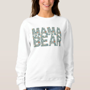 Sweatshirt Mama Bear Motif Floral Chaleureux Ditsy