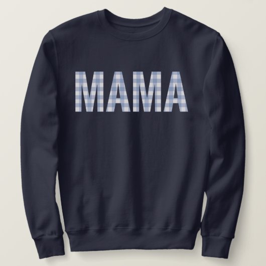 Sweatshirt Mama bleu plaid (Design devant)