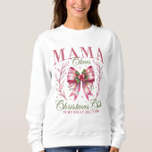 Sweatshirt Mama Claus Christmas Club Pink Coquette Bow (Devant)