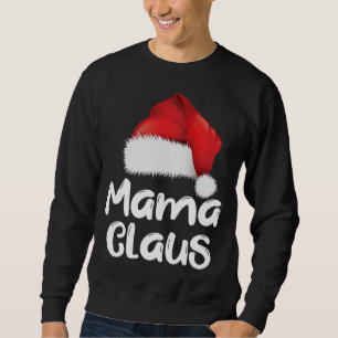 Sweatshirt Mama Claus Famille de Noël Correspondances Santa H