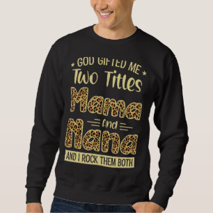 Sweatshirt Mama Et Nana Deux Titres Fier La Fête Des Mères Co