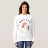 Sweatshirt Mama & Moi Lien Éternel Mère Fille (Devant entier)