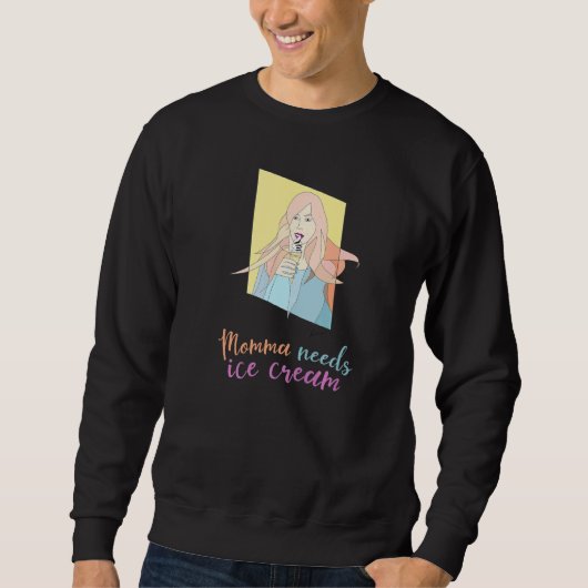 Sweatshirt Mama needs ice cream pastel ice cream portrait ill (Devant)