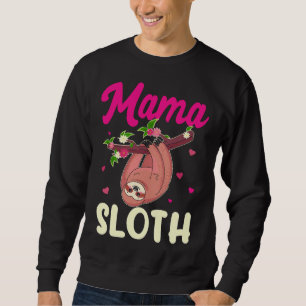 Sweatshirt Mama Sloth Lazy Spirit Animal Maman Famille Corres