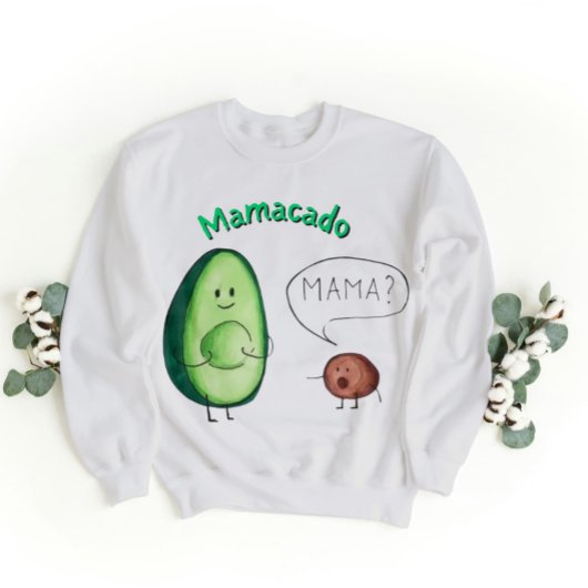Sweatshirt Mamacado Funny Avocado Maman Design - Cute Pun Cad