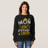 Sweatshirt Maman Birthday Crew Construction Anniversaire cade (Devant entier)