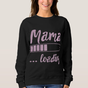 Sweatshirt Maman Chargement Futur Maman Amusante Nouvelle mam