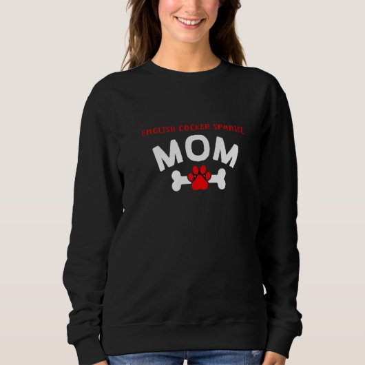 Sweatshirt Maman Cocker Spaniel Anglais Propriétaire de Cocke (Devant)