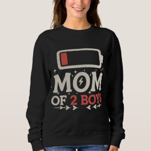 Sweatshirt Maman de 2 garçons batterie faible Mère drôle de l