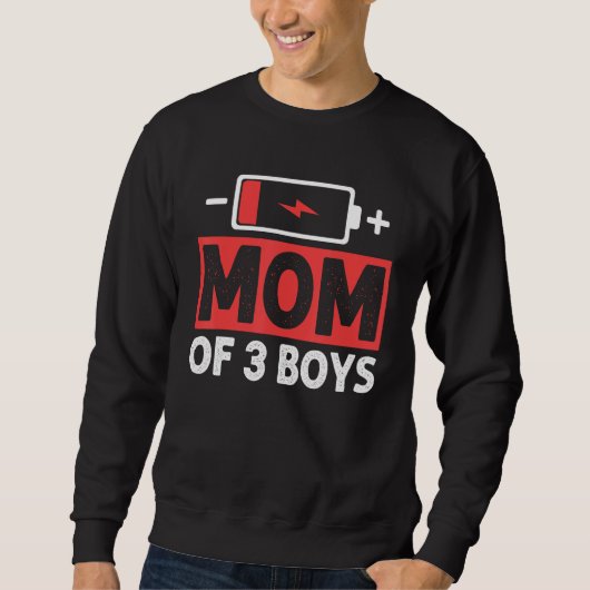 Sweatshirt Maman de 3 garçons Low Battery Mama Fête des mères (Devant)