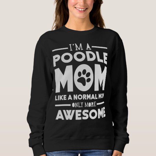 Sweatshirt Maman de caniche géniale (Devant)