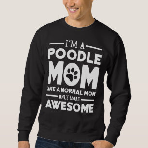 Sweatshirt Maman de caniche géniale