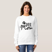 Sweatshirt Maman de chien (Devant entier)