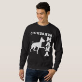SWEATSHIRT MAMAN DE CHIWAWA (Devant entier)