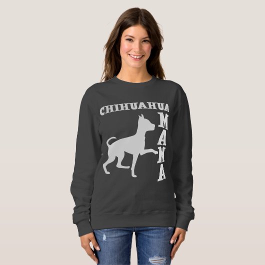 SWEATSHIRT MAMAN DE CHIWAWA (Devant entier)