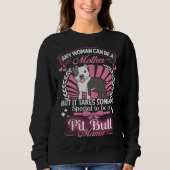 Sweatshirt Maman de pitbull (Devant)