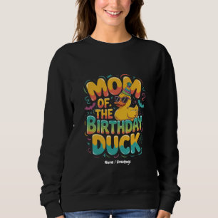 Sweatshirt Maman du canard d'anniversaire Canard en caoutchou