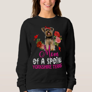 Sweatshirt Maman D'Un Yorkshire Gâté Terrier Cute Chien Bow T