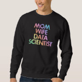 Sweatshirt Maman Femme Data Scientifique Analyste Données Ana (Devant)