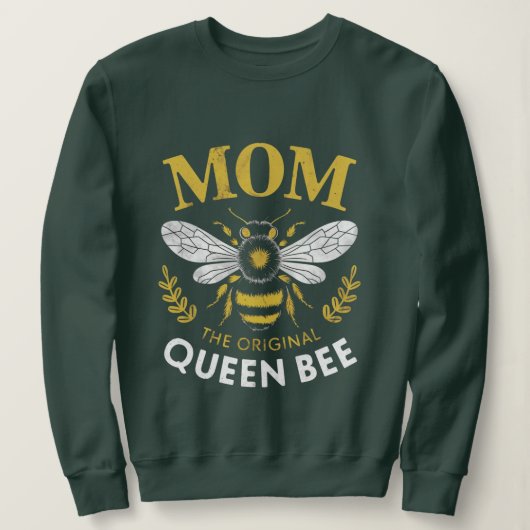 Sweatshirt Maman La Reine Bee (Design devant)