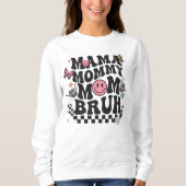 Sweatshirt maman maman maman maman bruh (Devant)